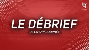 Le débrief de la 12ème Journée