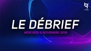 Le débrief de la soirée (Mercredi 06/11)