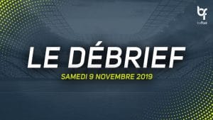 Le débrief du Multi-Ligue 1 (Samedi 09/11)