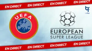? DIRECT : L’UEFA en crise, le projet de SuperLeague prend forme !