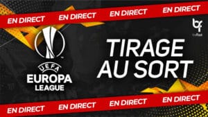 Tirage Ligue Europa