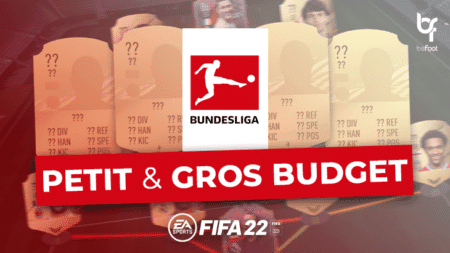 FUT 22 : Equipe de Bundesliga “Petit et Gros budget” fut