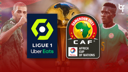 CAN 2021 : quel impact sur les clubs de Ligue 1 ? CAN Ligue 1