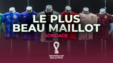 Sondage – Coupe du Monde 2022 : Quel est le plus beau maillot ? Coupe du Monde 2022