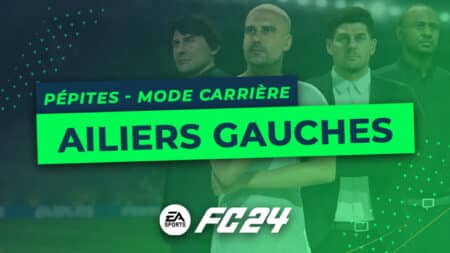 FC 24 – Les pépites du Mode Carrière : Les ailiers gauches Pépites FC 24