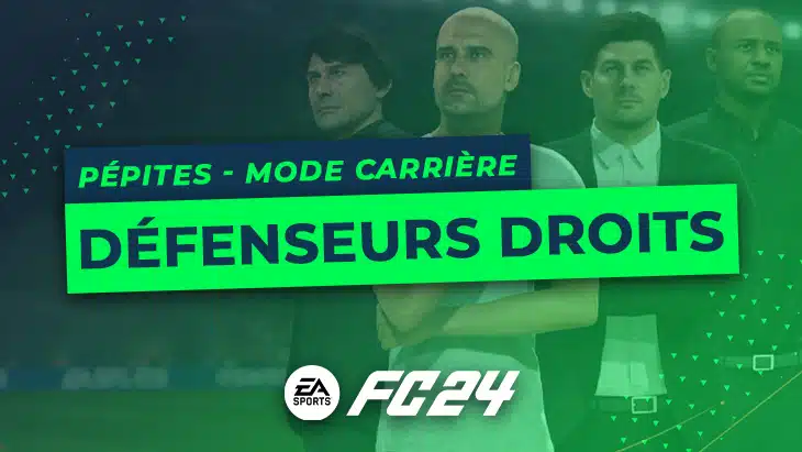 FC 24 – Les pépites du Mode Carrière : Les défenseurs droits Pépites FC 24