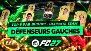 FC 27 – Les meilleurs défenseurs gauches Ultimate Team par budget FC 27 - TOP 5 par budget : les défenseurs gauches